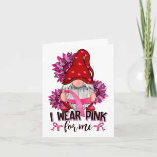 Ik Draag-roze voor mij Borstkanker Bewustzijn Gnom Kaart