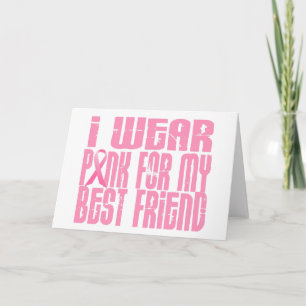 Ik Draag roze voor mijn beste vriend 16 Kaart