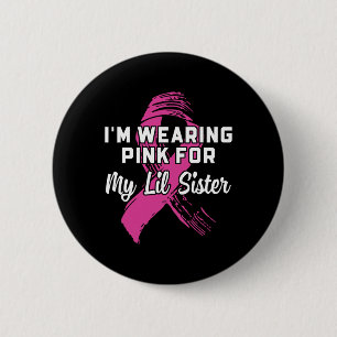 Ik draag roze voor mijn dochter borstkanker A Ronde Button 5,7 Cm