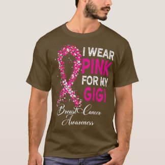 Ik Draag roze voor mijn Gigi Breast Cancer Awarene T-shirt