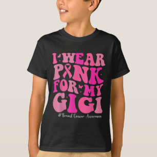 Ik Draag roze voor mijn Gigi Breast Cancer Bewusth T-shirt