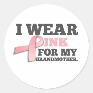 Ik DRAAG ROZE VOOR MIJN GROOTMOEDER borstkanker Ronde Sticker