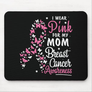 Ik Draag Roze voor Mijn Mam Borst Cancer Awareness Muismat