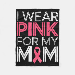 Ik Draag roze voor mijn mam roze lintborstkanker A Fleece Deken