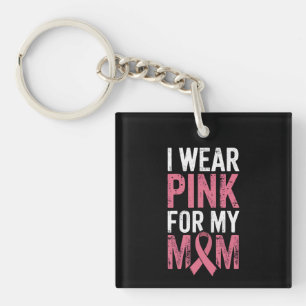 Ik draag roze voor mijn moeder Borstkanker bewustz Sleutelhanger