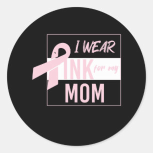 ik draag roze voor mijn moeder ronde sticker