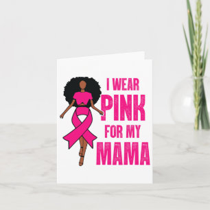 Ik Draag roze voor mijn moeder zwarte vrouw borstk Kaart