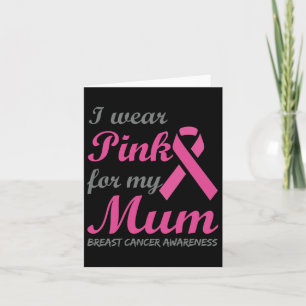 Ik Draag roze voor mijn mum lintstof borst waren Kaart