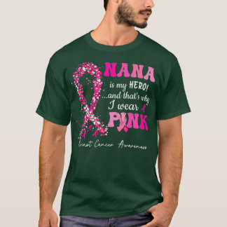 Ik Draag roze voor mijn nana roze lintborstkanker T-shirt