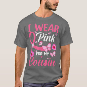 Ik Draag roze voor mijn neef borstkanker T-shirt
