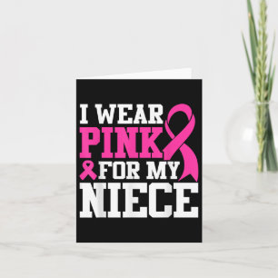 Ik draag roze voor mijn nicht borstkanker bewustzi kaart
