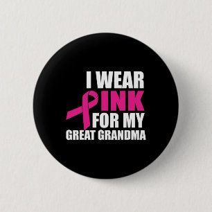 Ik Draag roze voor mijn oma borstkanker Ronde Button 5,7 Cm