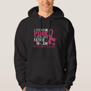 Ik Draag roze voor mijn schoonvader borstkanker Hoodie