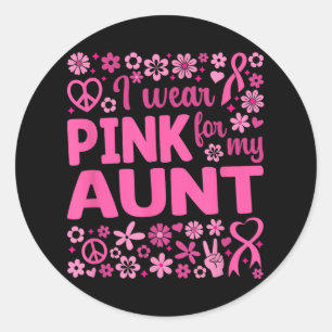 Ik Draag roze voor mijn tante Borstkanker Bewustzi Ronde Sticker
