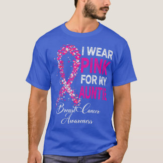 Ik Draag roze voor mijn tante Breast Cancer Maand  T-shirt