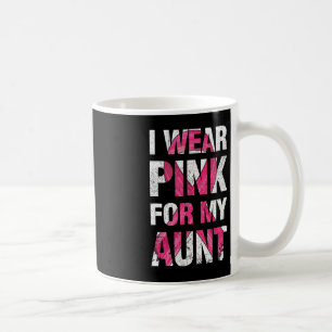 Ik Draag roze voor mijn tante Breast Cancer Surviv Koffiemok