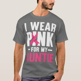 Ik Draag roze voor mijn tante Ribbon Breast Cancer T-shirt