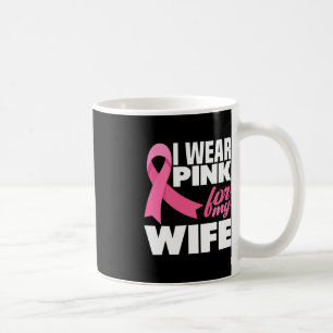 Ik Draag roze voor mijn vrouw borstkanker Koffiemok