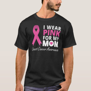Ik Draag roze voor m'n moeder. T-shirt