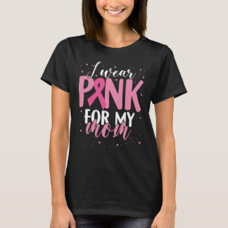 Ik Draag roze voor moeder borstkanker Awareness Mo T-shirt