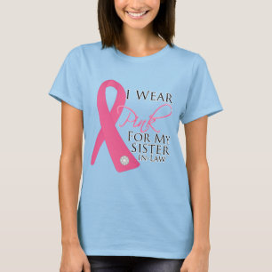 Ik Draag roze zuster-in-law borstkanker T-shirt