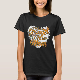 Ik Draag Sinaasappel omdat ik van mijn moeder hou T-shirt