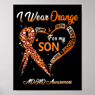 Ik Draag Sinaasappel voor mijn zoon ADHD bewustzij Poster