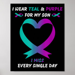 Ik draag turkoois en paars voor mijn zoon, ik mis  poster