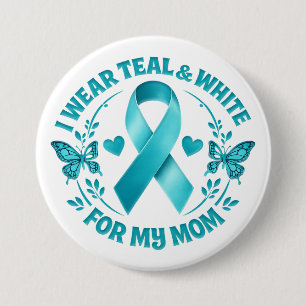 Ik draag turquoise & wit voor mijn moeder baarmoed ronde button 7,6 cm