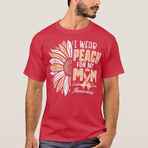 Ik Draag voor mijn MOM endometrium kanker Awarene T-shirt