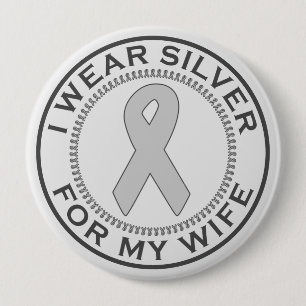 Ik Draag Zilver voor mijn vrouw Ronde Button 4,0 Cm