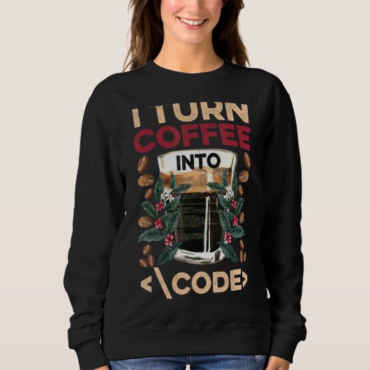 Ik draai Koffie in Code Fun Web Developers Coderin Trui (Voorkant)