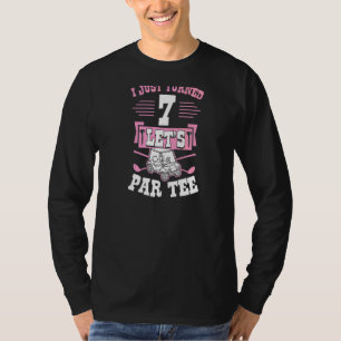 Ik draaide 7 Laten we Par Golf Cart 7th Birthday P T-shirt