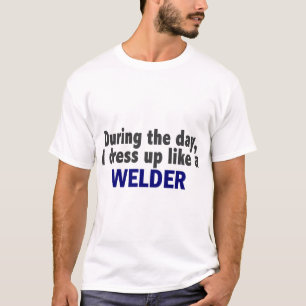 Ik dress op als een lasser t-shirt