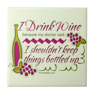 Ik Drink de citaat van de grappige wijn Tegeltje
