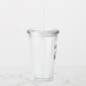 Ik Drink en ik ken dingen Acryl Drinkbeker (Rechts)