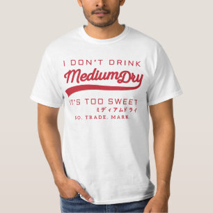 Ik drink geen Medium Dry - parodie t-shirt - rood
