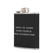 Ik drink om andere mensen interessanter te maken heupfles (Links)