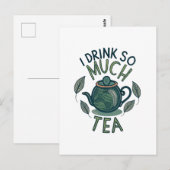 Ik Drink Zo Veel Thee, Mooie Theepot Briefkaart (Voorkant / Achterkant)