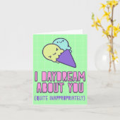 Ik droom overdag over jou (heel ongepast) kaart (Gele Bloem)