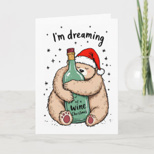Ik droom van een wijn Kerstmis Feestdagen Kaart
