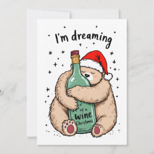 Ik droom van een wijn Kerstmis Feestdagenkaart