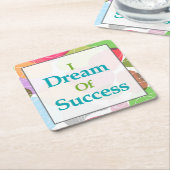 Ik droom van succes vierkante kartonnen onderzetter (Schuin)
