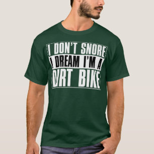 Ik droomde niet dat ik een Dirt Bike Motocross Bi  T-shirt