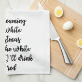 Ik droomde van een witte kersthanddoek theedoek (Quarter Fold)