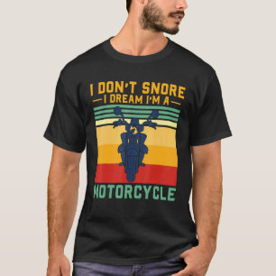 Ik durf niet te dromen dat ik een motorfiele duive t-shirt