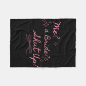 Ik een bruid hou je mond vrijgezellenfeestje bruid fleece deken (Voorkant (Horizontaal))