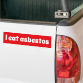 ik eet asbest bumpersticker (Op Truck)
