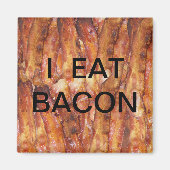 Ik eet Bacon-tekst met achtergrond Magneet (Voorkant)