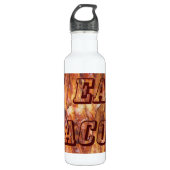 Ik eet Bacon-tekst met achtergrond Waterfles (Voorkant)